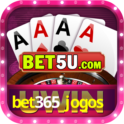 bet365 jogos